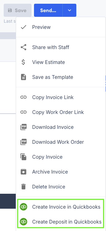 Screenshot showing the Send menu dropdown with options to create a full or deposit invoice in QuickBooks