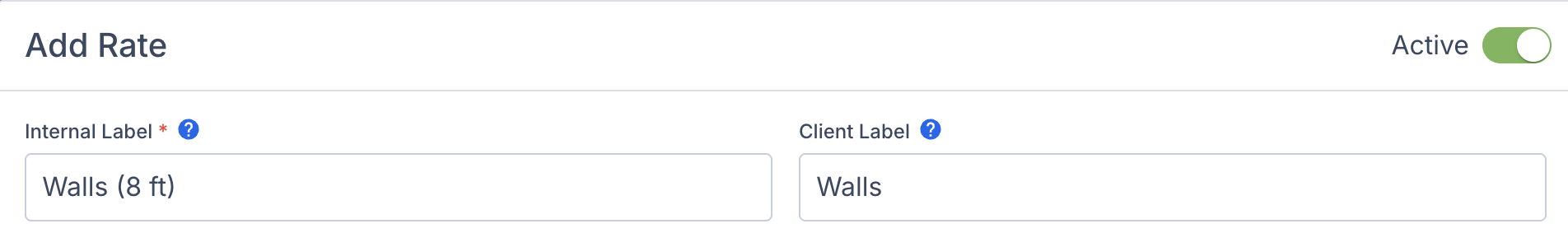 Screenshot showing the Internal Label and Client Label fields for naming a production rate