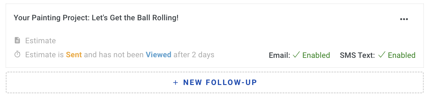 Screenshot showing a saved follow-up configuration in the Auto Follow-ups list