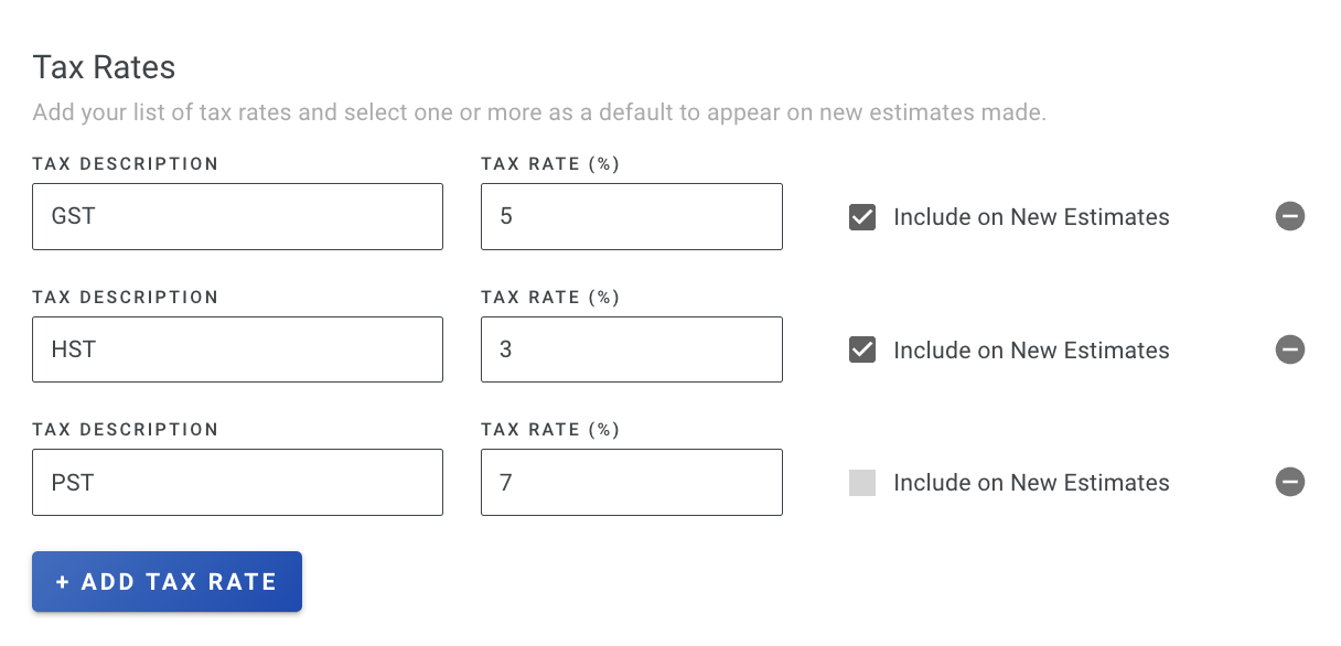 Screenshot showing the Tax Rates section with Add Tax Rate button and Include on New Estimates toggle