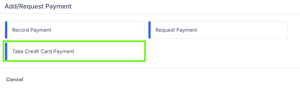 Screenshot showing the Take Credit Card Payment option in the payment method dialog