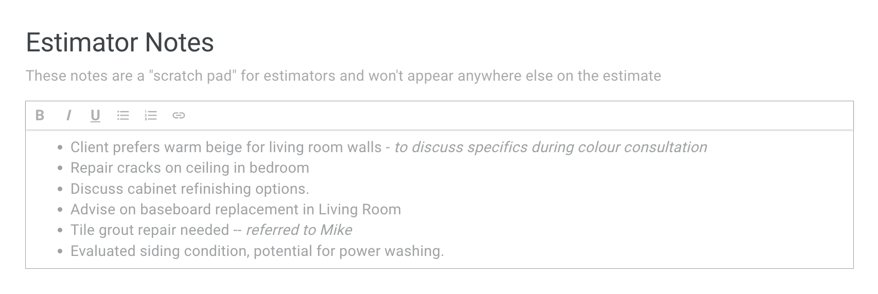Screenshot showing the estimator notes text entry box for adding personal notes