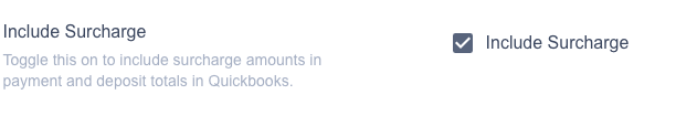 Screenshot showing the Include Surcharge setting in the QuickBooks integration