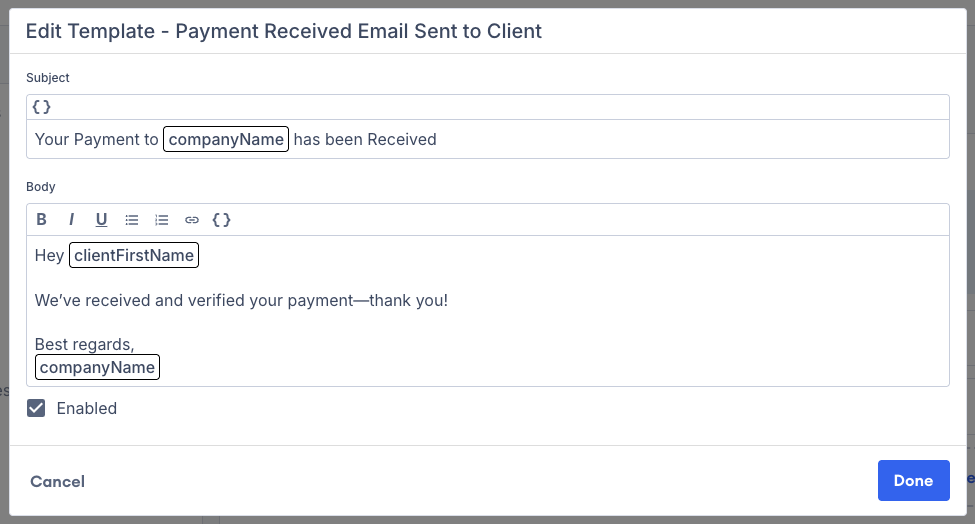 Screenshot showing the Payment Received email template editor with the Enabled checkbox